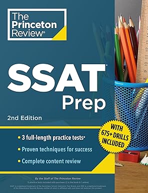 Princeton Review SSAT Prep, 2nd Edition: 3 Practice Tests + Review & Techniques + Drills (Private Test Preparation) 