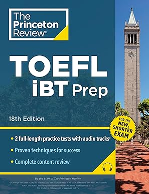 TOEFL iBT Prep with Audio/Listening Tracks, 18th Edition: 2 Practice Tests + Audio + Strategies & Review / For the New, Shorter TOEFL (College Test Preparation) 